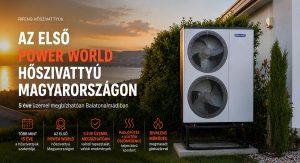 Az első Power Worls hőszivattyú beépítése Magyarországon