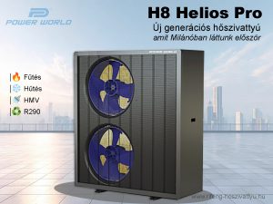 H8 Helios Pro R290 hőszivattyú – új generációs inverteres levegő-víz hőszivattyú 2026