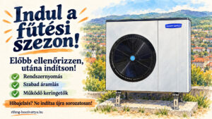 Power World hőszivattyú – fűtési szezon előtti rendszernyomás- és keringésellenőrzés.